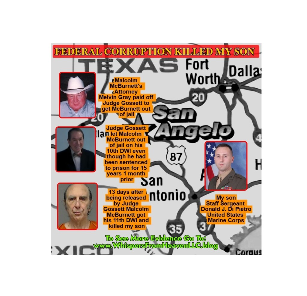 23. Attorney Melvin Gray of the Law Firm Gray & Brigman bribed Judge Thomas Gossett to get Malcolm McBurnett released from jail which resulted in the death of my son Ssgt Donald J. Di Pietro USMC. Please help me get Justice by sharing this video and signing the&nbsp;Petition